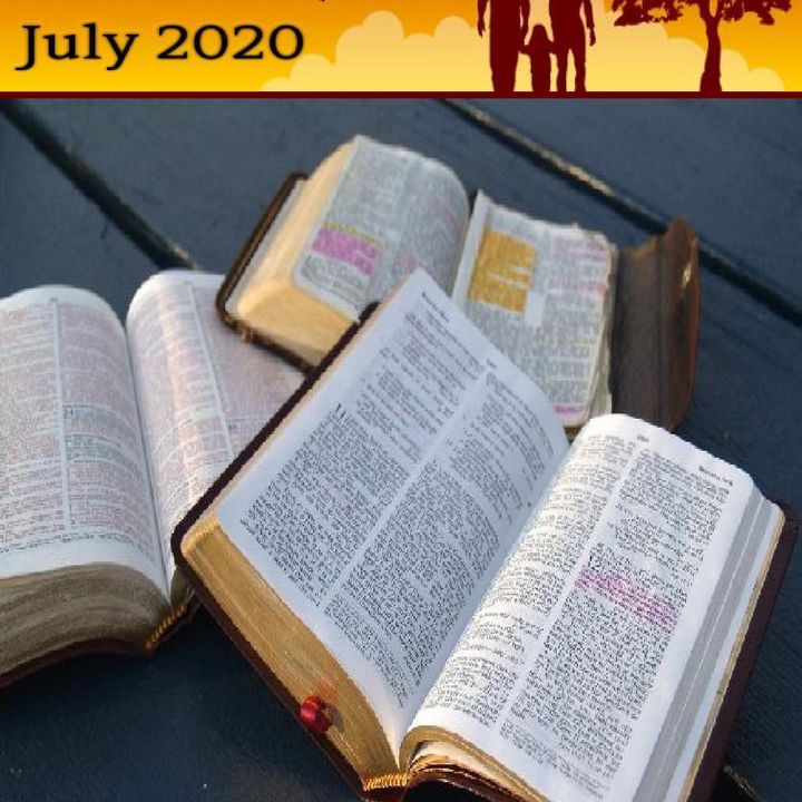 Bible Study The Uplifting Word - July 2020