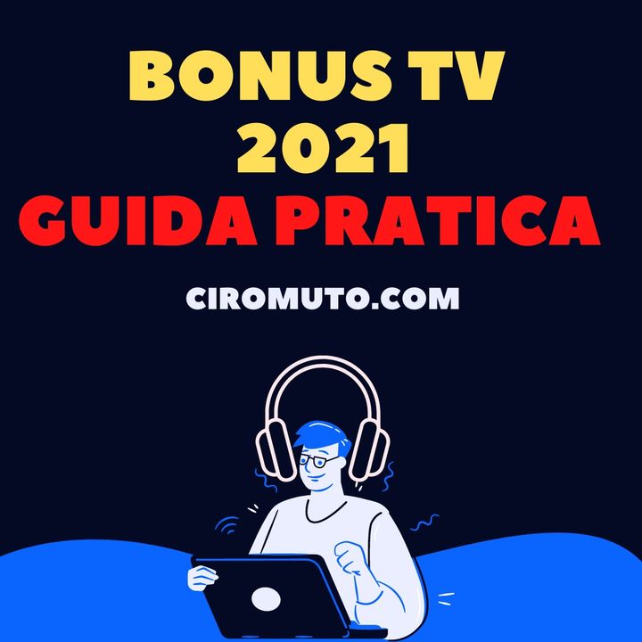 Bonus tv 2021 Come funziona e Come averlo - Podcast Finanziario