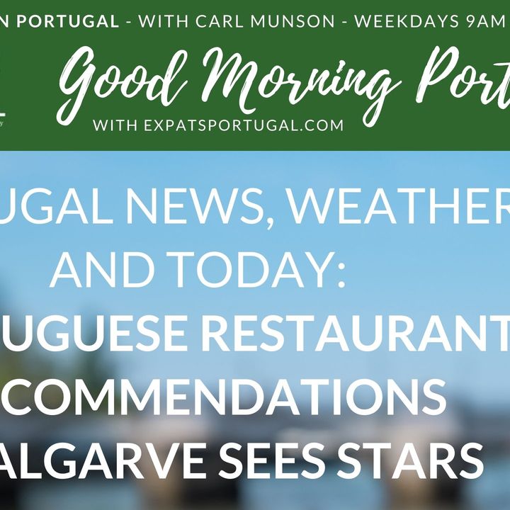 Portuguese restaurant recommendations as The Algarve sees (Michelin) stars