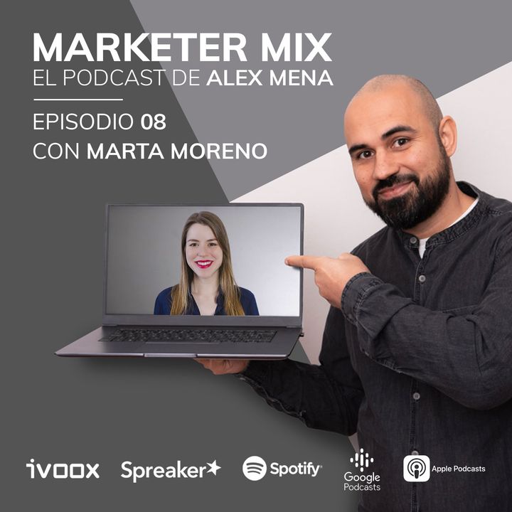 Episodio 8 - Mente y negocios digitales con Marta Moreno