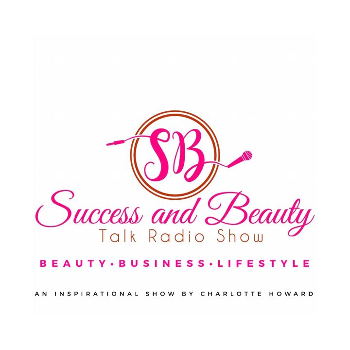 Success And Beauty Talk Radio Show