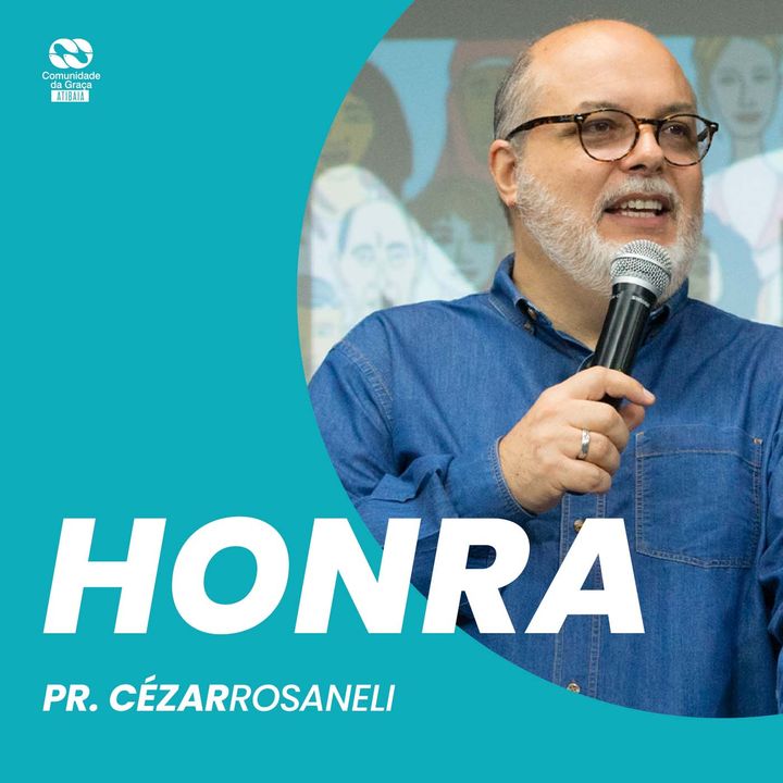 HONRA // Pr. Cézar Rosaneli