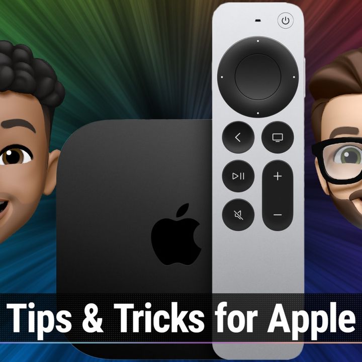 iOS Today 629: Tips & Tricks for Apple TV