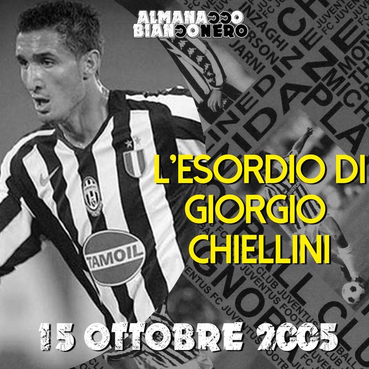 15 ottobre 2005 - L'esordio di Giorgio Chiellini