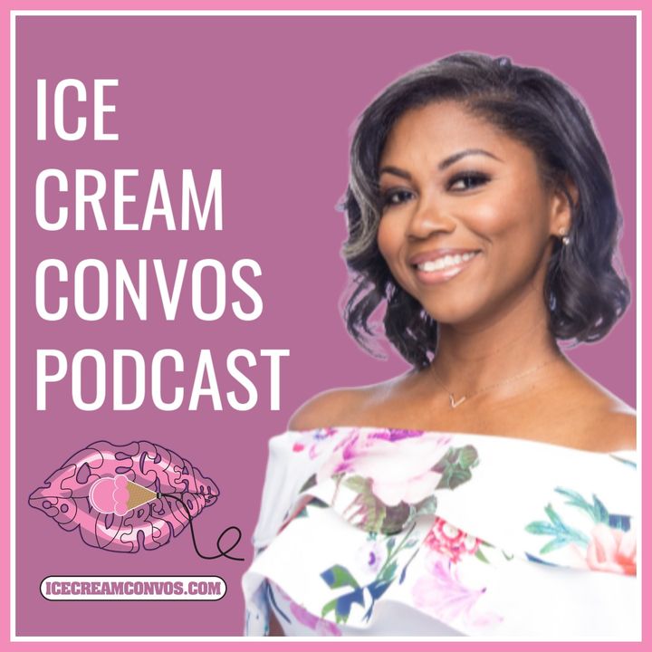 Ice Cream Convos Podcast