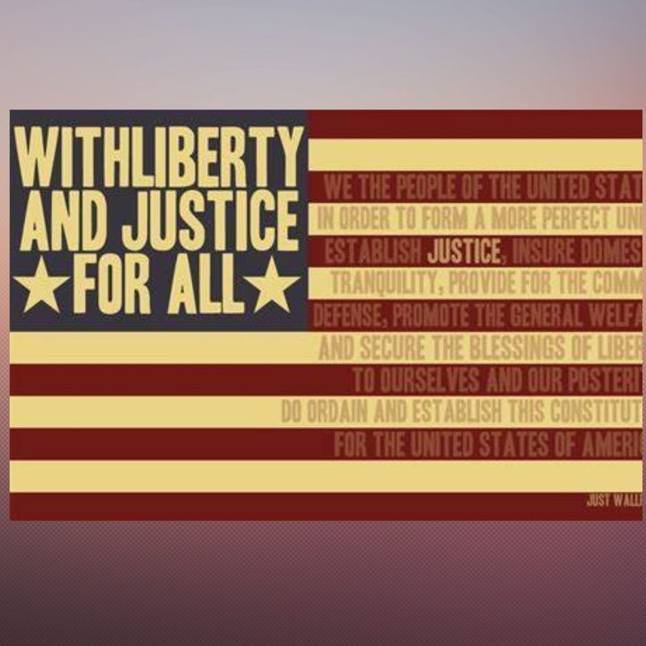 Liberty, Justice For All -Not Really