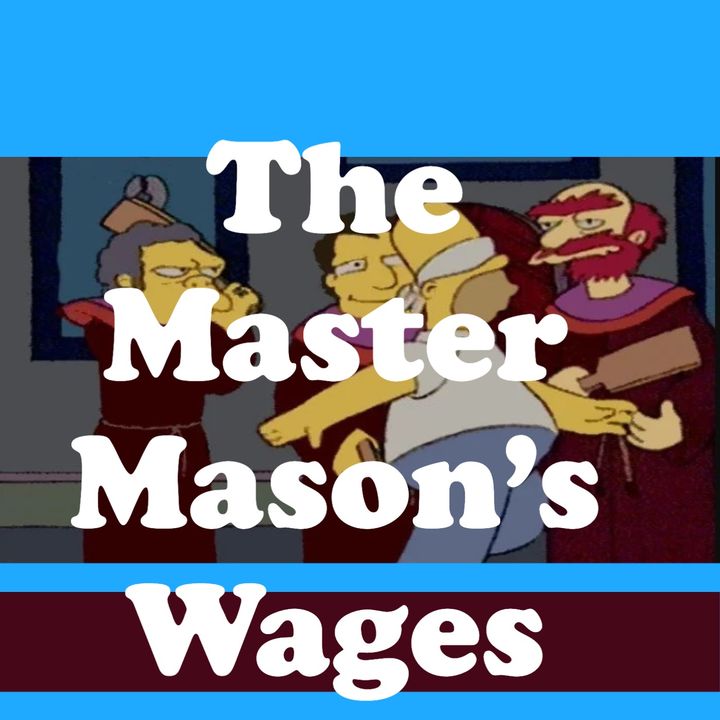 The Master Mason's Wages: Discover the Exact Amount You Deserve