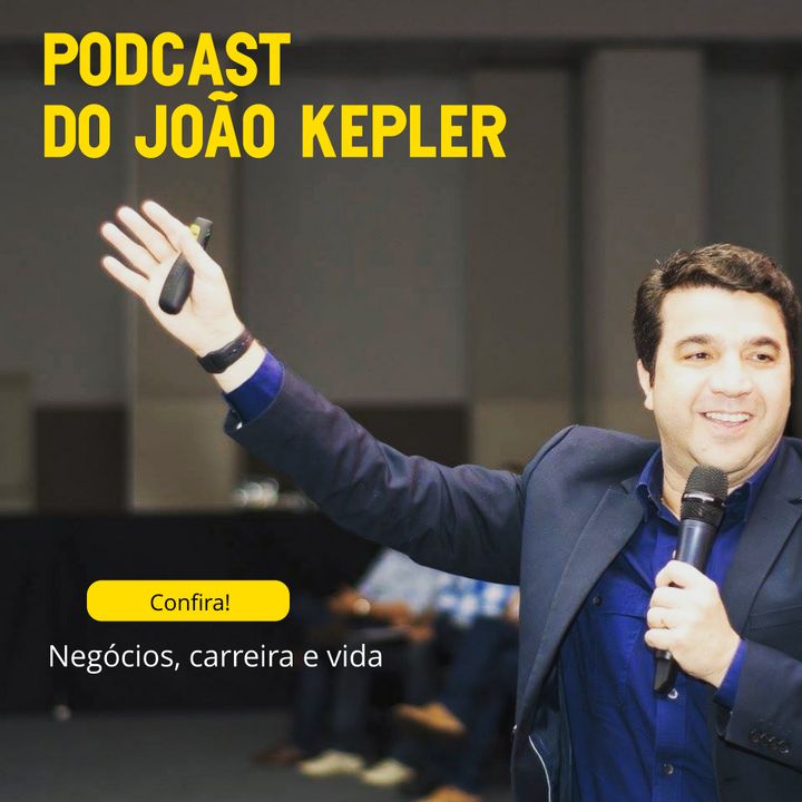 João Kepler - Podcast