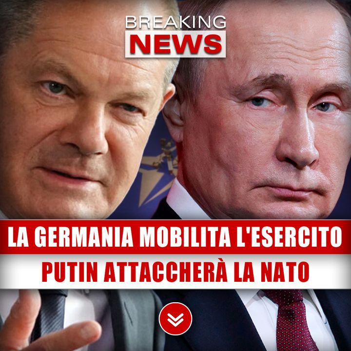La Germania Mobilita L'Esercito: Putin Attaccherà La Nato!