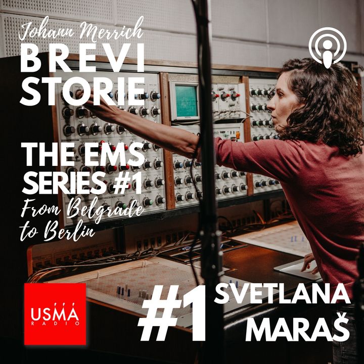 EP 1 - From Belgrade to Berlin: Svetlana Maraš