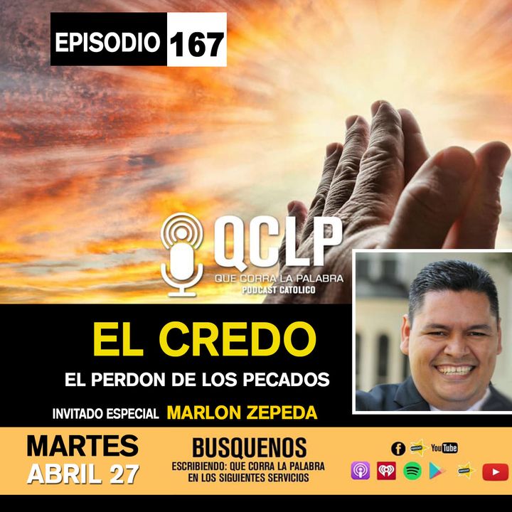 QCLP-EL CREDO PARTE #7