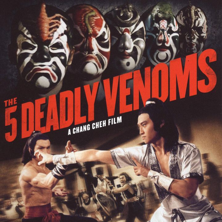 B-SIDES: 07 "The 5 Deadly Venoms"
