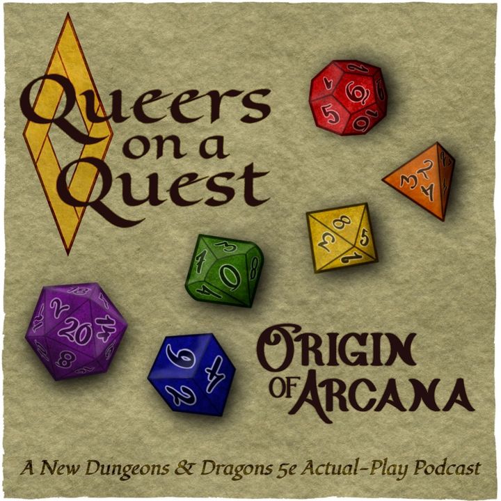 Queers on a Quest: Origin of Arcana