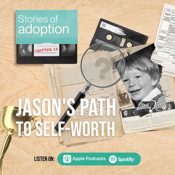 Ep 13. Jason's Path to Self-Worth