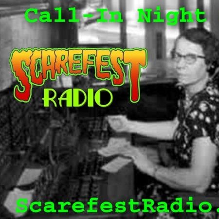 Scarefest Radio Call-In Night SF9 E25