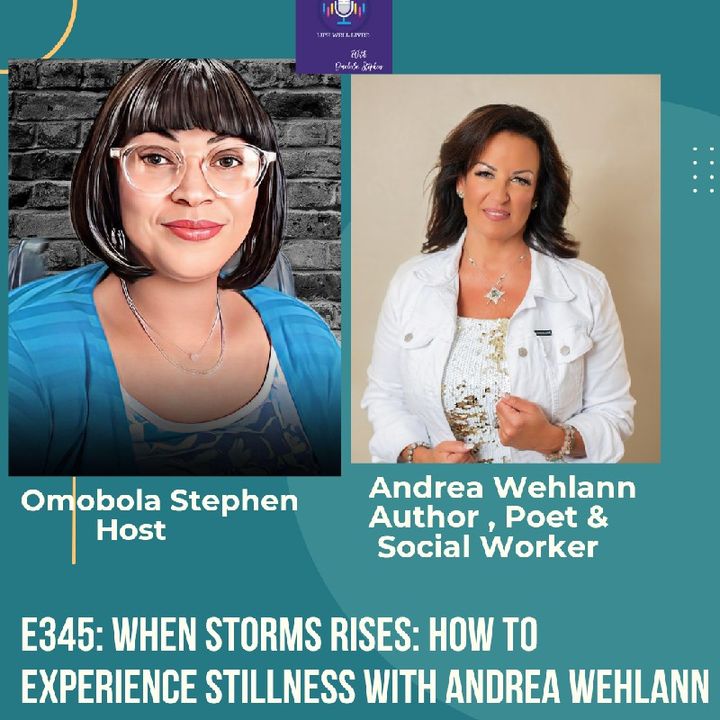 E345: When Storm Rises: How To Experience Stillness With Andrea Wehlann