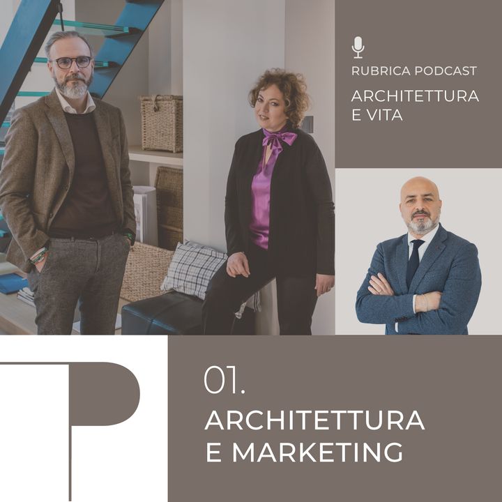 Ep.1 Architettura e Marketing
