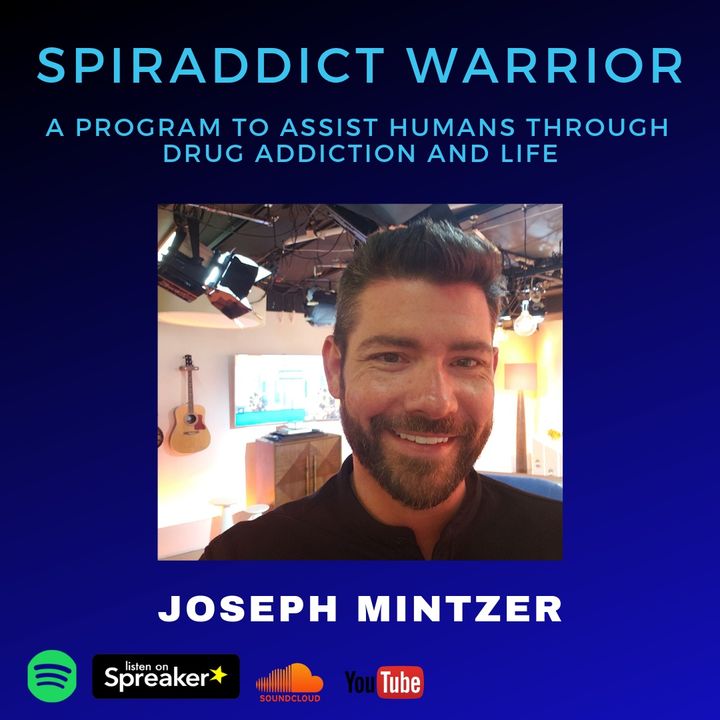 EP#1: Spiraddict Warrior | Joe Mintzer