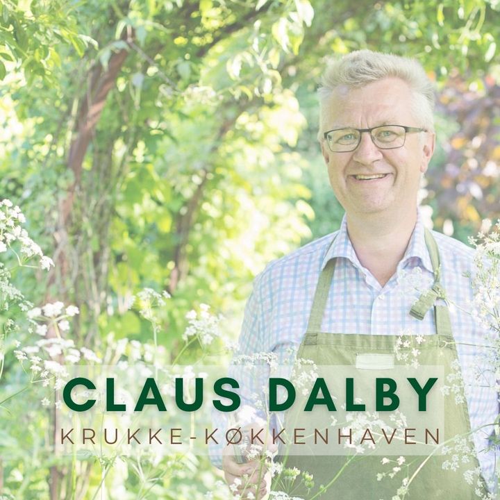 #33: Claus Dalby & Krukke-Køkkenhaven 🌸🪴