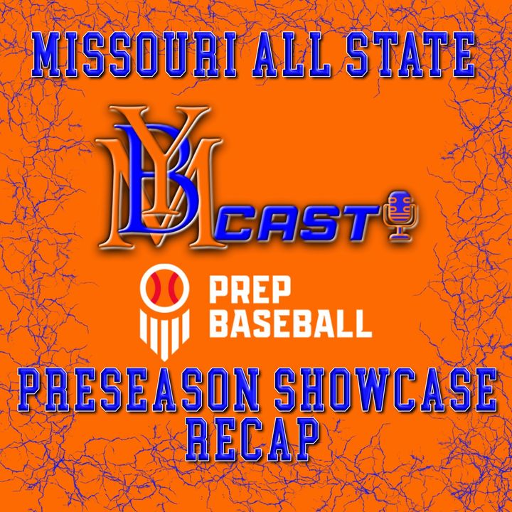 Missouri All-State Preseason Showcase Recap | YBMcast