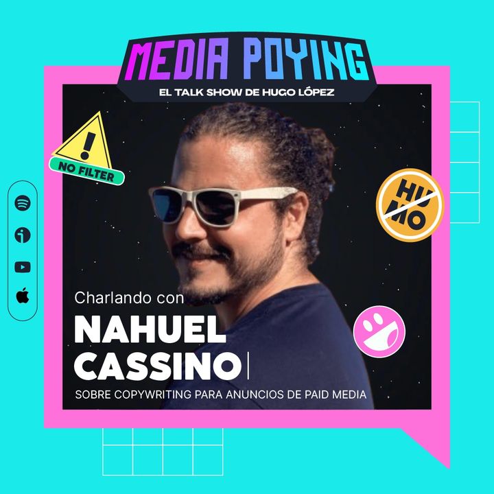 8. Copywriting para anuncios de paid media con Nahuel Cassino