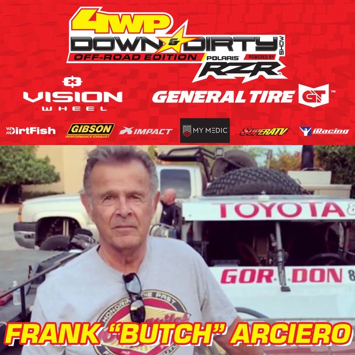 #14 - Off-Road Edition - Frank "Butch" Arciero