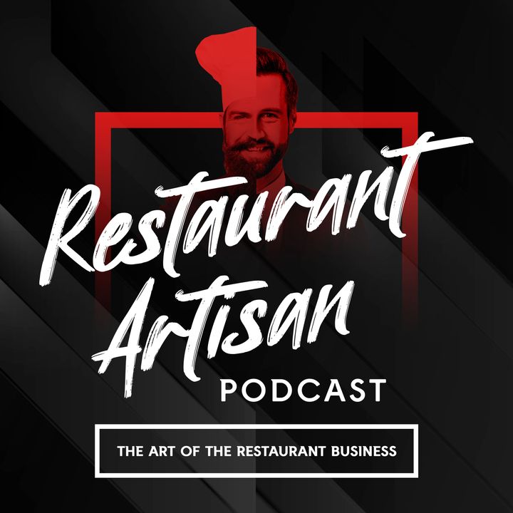 Restaurant Artisan Podcast