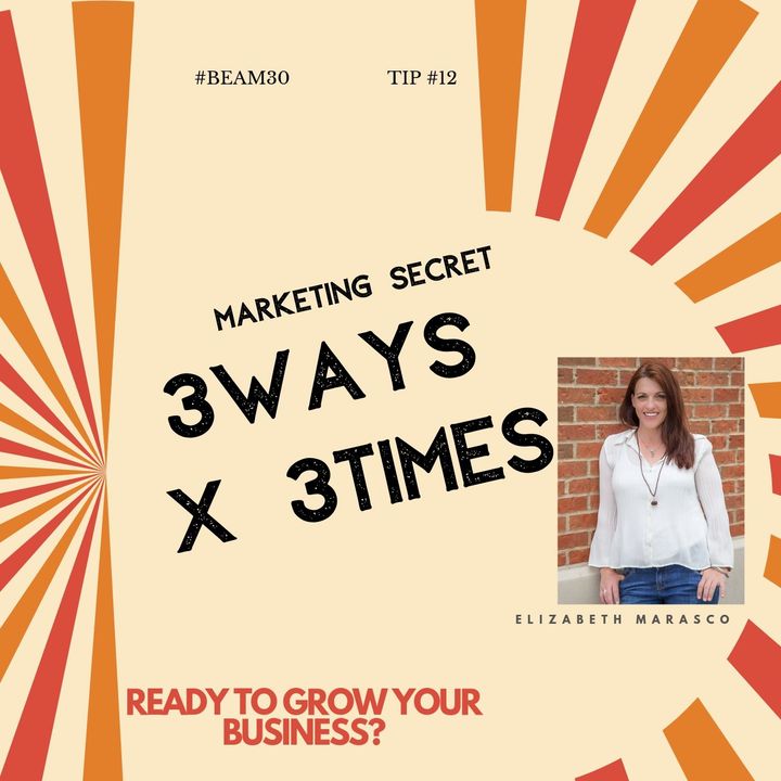 EPS 12 Marketing Secret 3 Ways 3 Times
