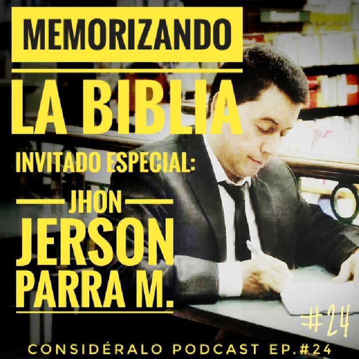 24.Memorizando la Biblia - Técnicas y Métodos Con Jerson Parra