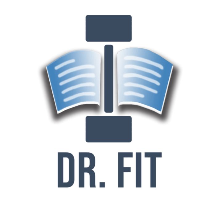 Dr. Fit Podcast