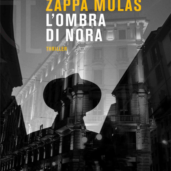 Patrizia Zappa Mulas "L'ombra di Nora"