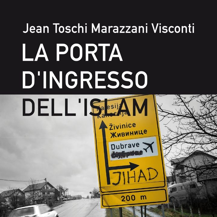 Jean Toschi "La porta d'ingresso dell'Islam"