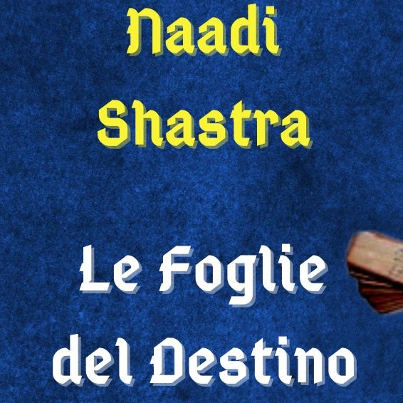 Naadi Shastra, le Foglie del Destino 🍂