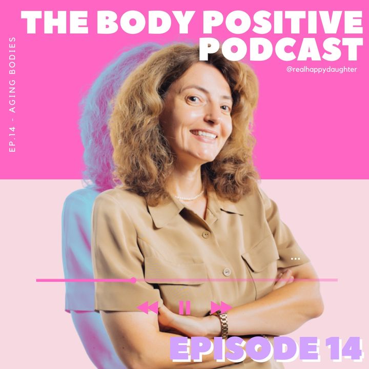 Episode 14 - Aging Bodies with Dr. Karen Bryson