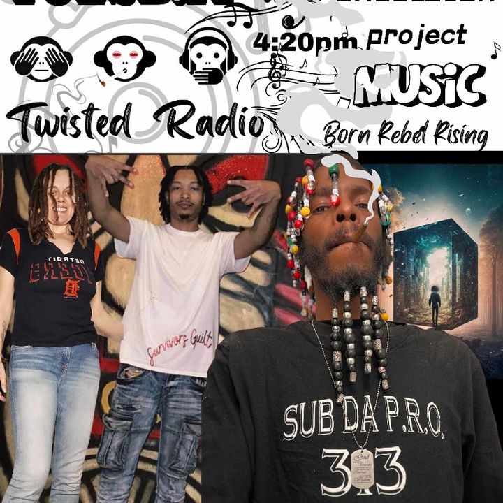 The EXCELSIOR project Born Rebel Rising with Sub Da Pro on Twisted Radio