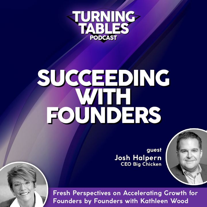 Succeeding with Founders | Season 1, Ep. 15: Josh Halpern
