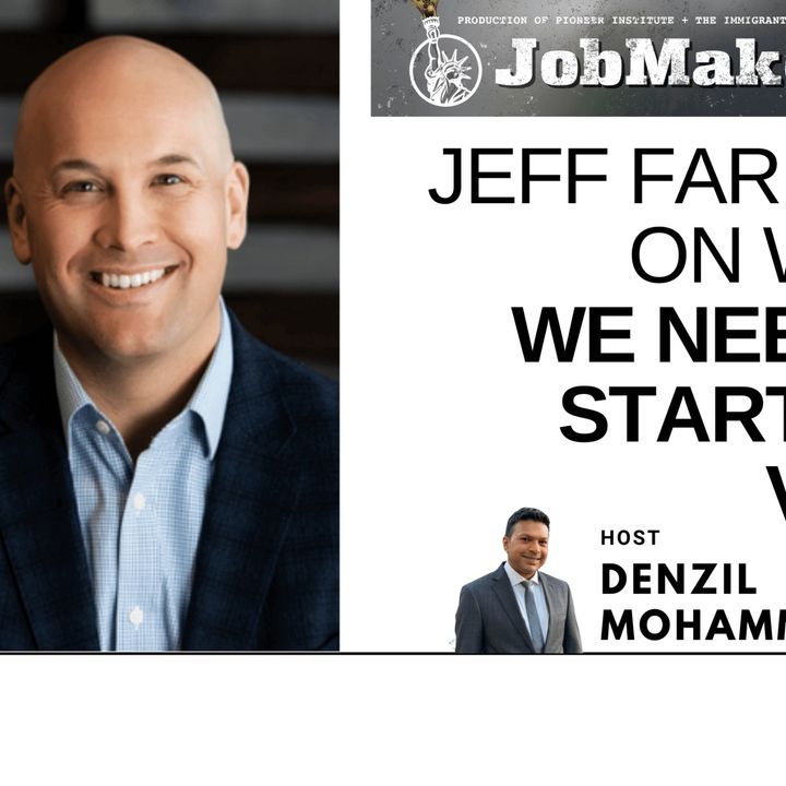 Jeff Farrah on Why We Need a Start-Up Visa