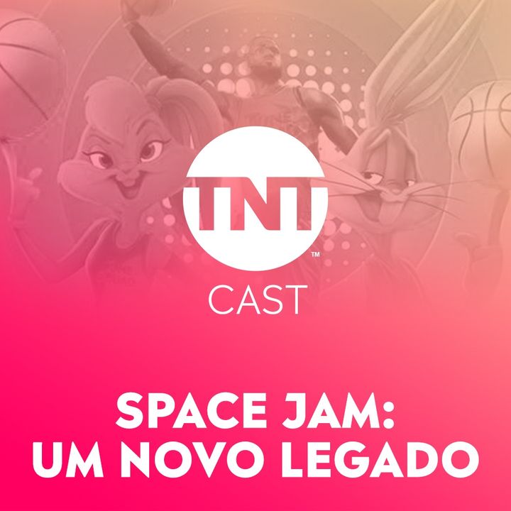 #58 – SPACE JAM E O LEGADO DOS LOONEY TUNES ft. Amanda Brandão e Arthur Ribas