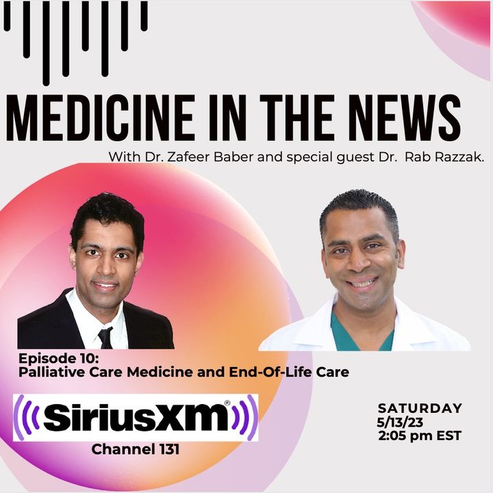 Dr. Rab Razzak discusses Palliative Care Medicine and End-of-Life Care