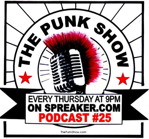 The Punk Show #25 - 07/25/2019