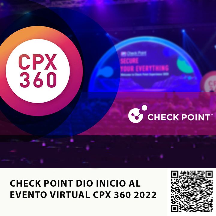 CHECK POINT DIO INICIO AL EVENTO VIRTUAL CPX 360 2022