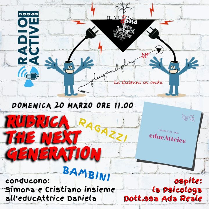 PLUG & PLAY - THE NEXT GENERATION - PUNTATA DEL 20/03/2022
