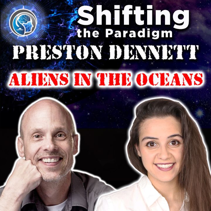 ALIENS IN THE OCEANS (USOs and Bases) Interview with Preston Dennett