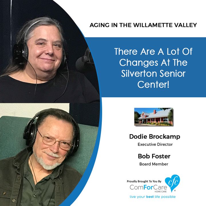 6/18/19: Dodie Brockamp and Bob Foster with Silverton Senior Center | Lots of changes at the Silverton Senior Center!