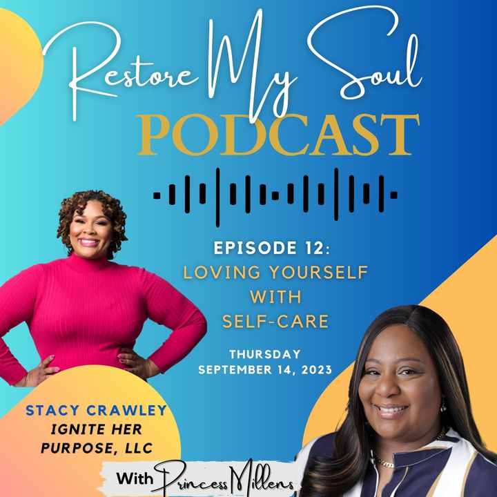 RMS Podcast Episode 1-12 Loving Yourself with Self Care