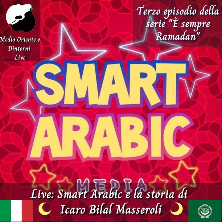 Live: Smart Arabic e la storia di Icaro Bilal Masseroli