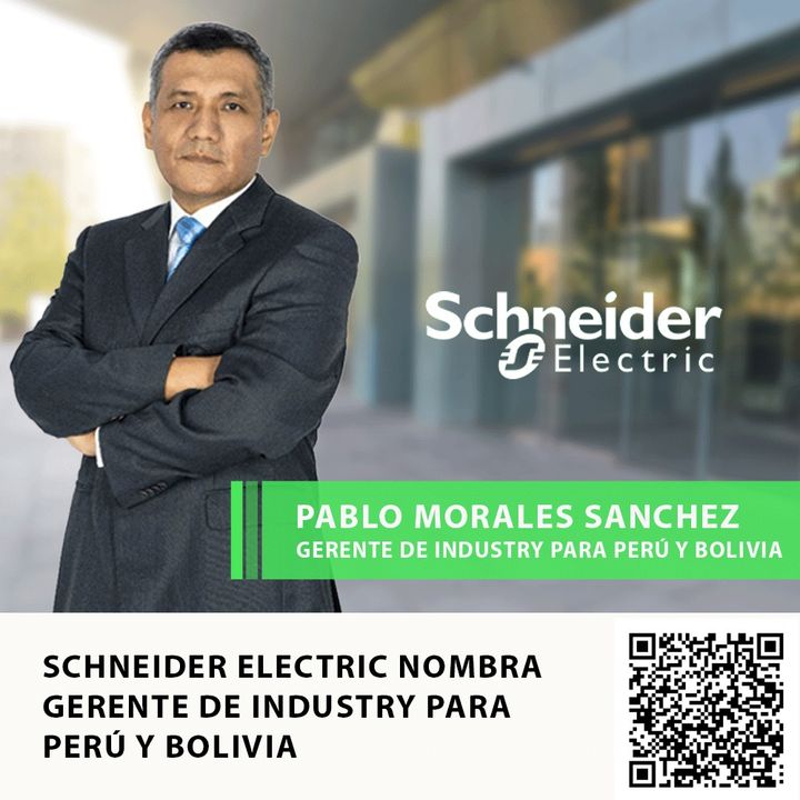 SCHNEIDER ELECTRIC NOMBRA GERENTE DE INDUSTRY PARA PERÚ Y BOLIVIA