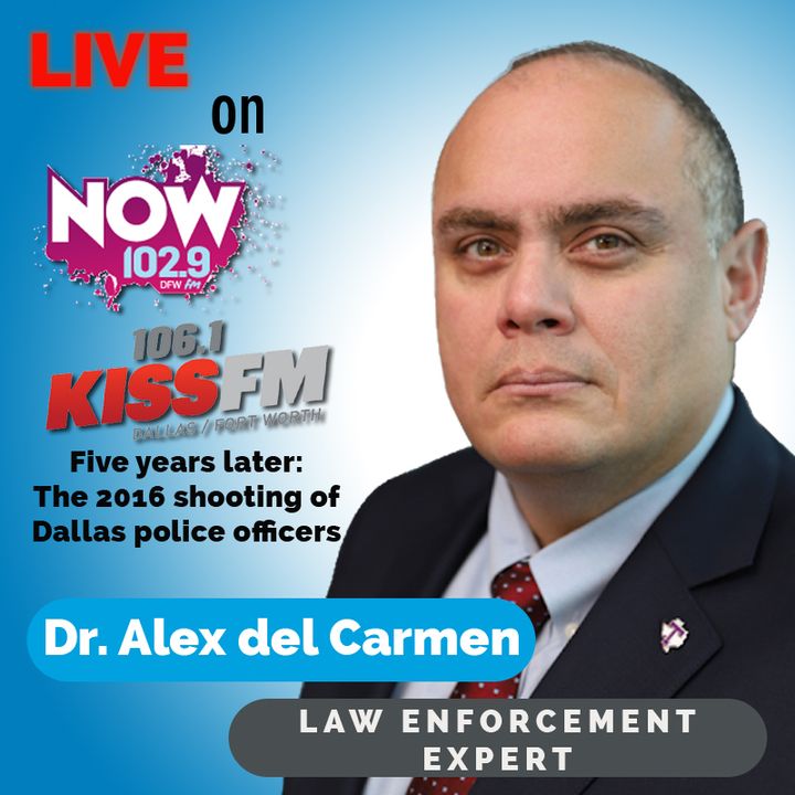 Five years since 2016 shooting of Dallas policemen || 102.9 NOW and 106.1 KISS FM Dallas-Fort Worth, Texas || 7/4/21