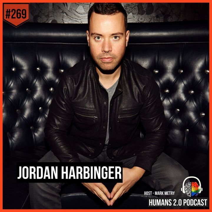 269: Jordan Harbinger | How to Authentically Grow Your Way to the Top