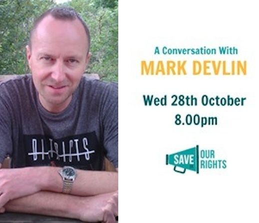 Mark Devlin guests on Save Our Rights videocast with Vincent Dunmall